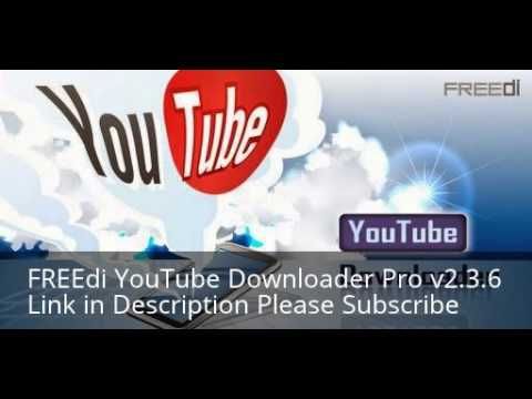 Freedi Youtube Downloader Pro Apk For Android